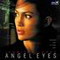 ANGEL EYES